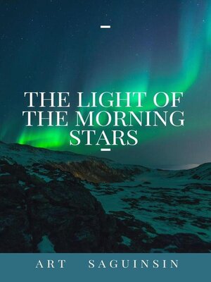 cover image of The Light of the Morning Stars